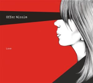 Offer Nissim Love - Signed CD